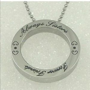 "Always Sisters Forever Friends" Necklace SS